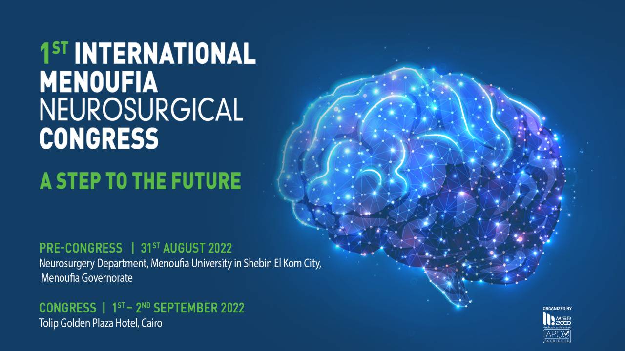 1st International Menoufia Neurosurgical Congress